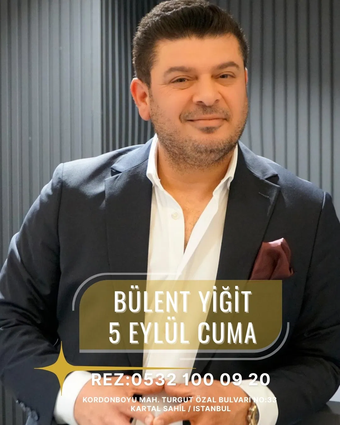 Deniz Performans Sahne:  BÜLENT YİĞİT